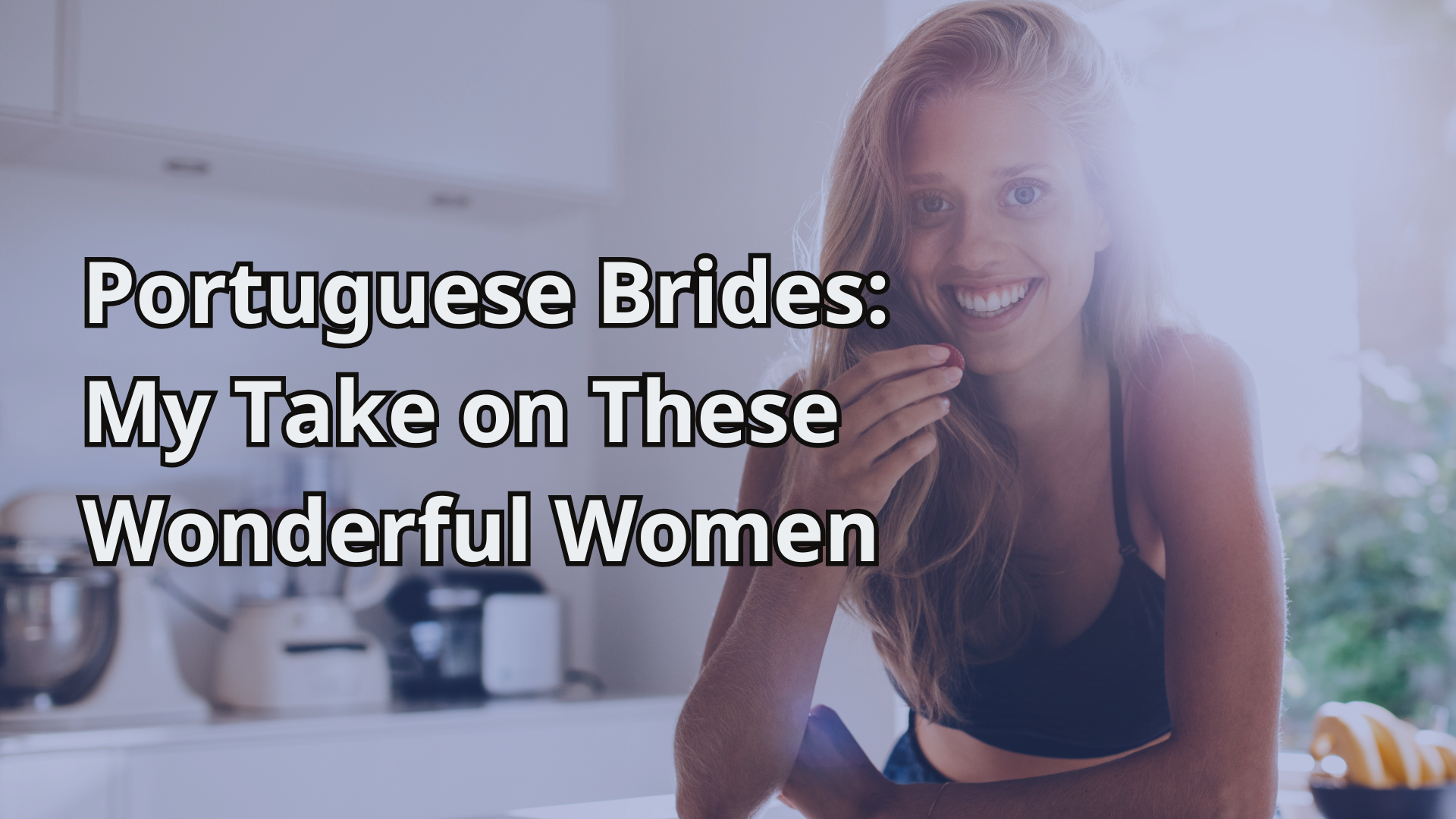 Portuguese Brides