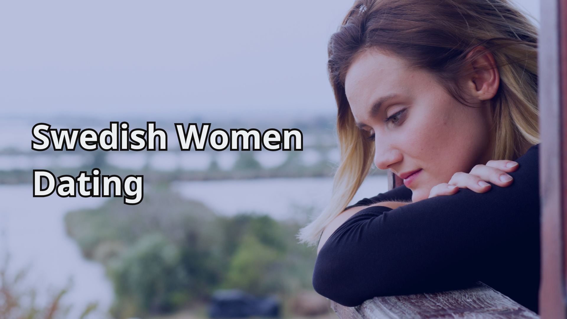 Swedish Women Dating